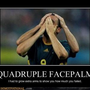 demotivational-posters-quadruple-facepalm.jpg